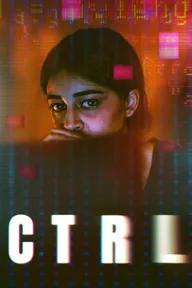 Movie poster of CTRL