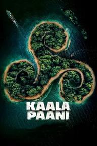 Movie poster of Kaala Paani