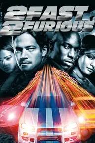 Movie poster of 2 Fast 2 Furious 2