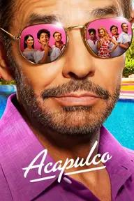 Movie poster of Acapulco (Season 1)