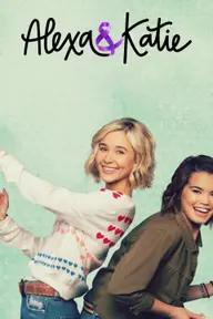 Movie poster of Alexa & Katie (Season 2)