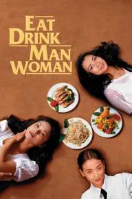 Movie poster of Eat Drink Man Woman