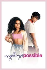 Movie poster of Anything's Possible