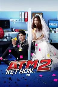 Movie poster of ATM 2 The series