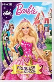 Movie poster of Barbie: Princess Charm School