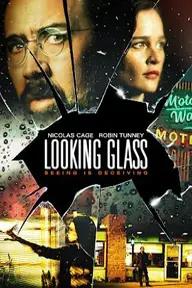 Movie poster of Looking Glass