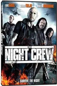 Movie poster of The Night Crew