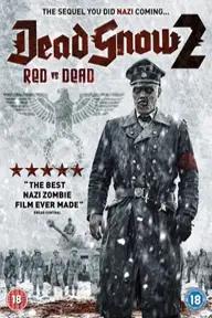 Movie poster of Dead Snow 2: Red vs. Dead