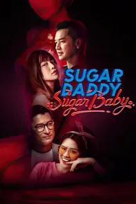 Movie poster of Sugar Daddy vs Sugar Baby