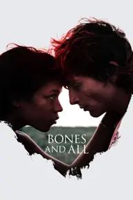 Movie poster of Bones and All