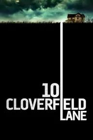 Movie poster of 10 Cloverfield Lane