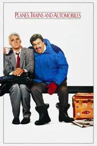 Movie poster of Planes, Trains and Automobiles