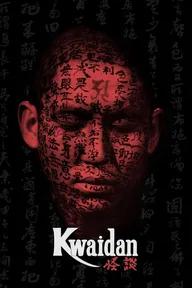 Movie poster of Kwaidan