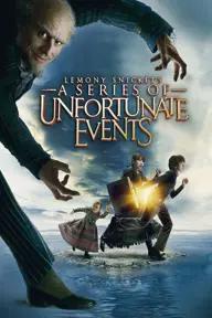 Movie poster of Lemony Snicket's A Series of Unfortunate Events