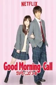 Movie poster of Good Morning Call