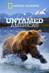 Movie poster of Untamed Americas