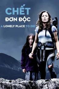 Movie poster of A Lonely Place To Die