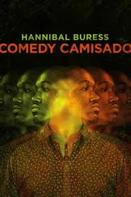 Movie poster of Hannibal Buress: Comedy Camisado