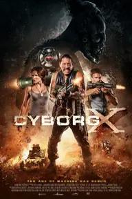 Movie poster of Cyborg X