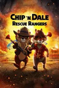 Movie poster of Chip'n Dale: Rescue Rangers