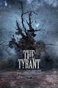 Movie poster of The Tyrant