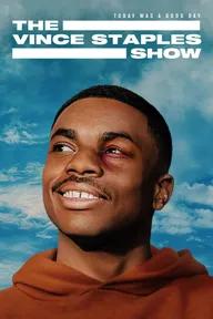 Movie poster of The Vince Staples Show