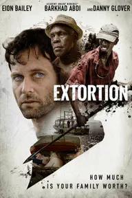 Movie poster of Extortion