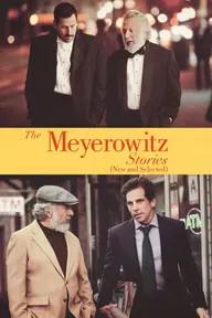 Movie poster of The Meyerowitz Stories (New and Selected)