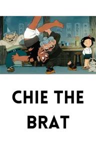 Movie poster of Chie the Brat