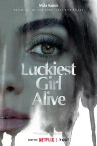 Movie poster of Luckiest Girl Alive