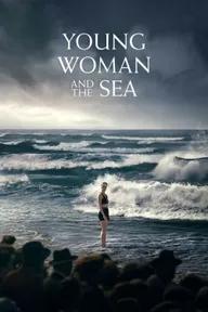 Movie poster of Young Woman and the Sea