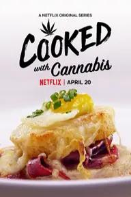 Movie poster of Cooked with Cannabis