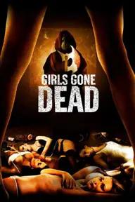 Movie poster of Girls Gone Dead