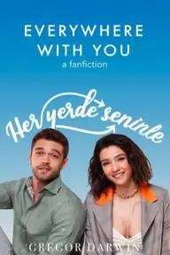 Movie poster of Her Yerde Sen 