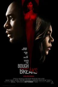 Movie poster of When the Bough Breaks