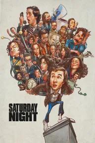 Movie poster of Saturday Night