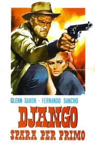 Movie poster of Django Shoots First