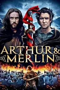 Movie poster of Arthur & Merlin