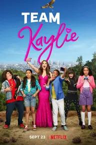 Movie poster of Team Kaylie (Season 1)