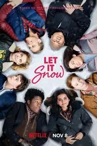 Movie poster of Let It Snow