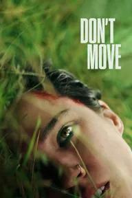 Movie poster of Don't Move