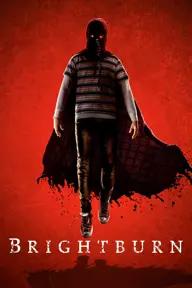 Movie poster of Brightburn