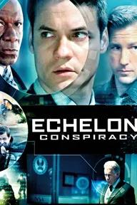 Movie poster of Echelon Conspiracy