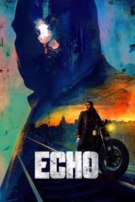 Movie poster of Echo