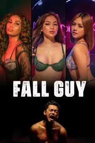 Movie poster of Fall Guy