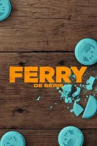 Movie poster of Ferry: The Series