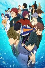 Movie poster of Free! 3rd Season