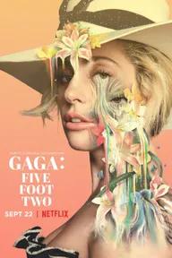 Movie poster of Gaga: Five Foot Two