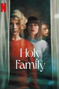 Movie poster of Holy Family