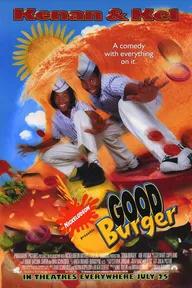 Movie poster of Good Burger